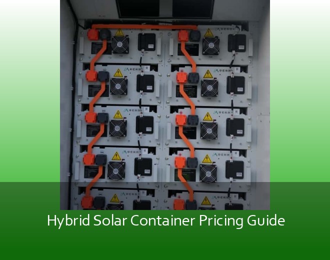 Hybrid Solar Container Pricing Guide